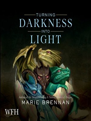 cover image of Turning Darkness into Light